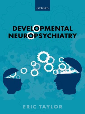 cover image of Developmental Neuropsychiatry